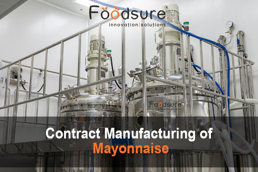 Contract Manufacturing Of Mayonnaise