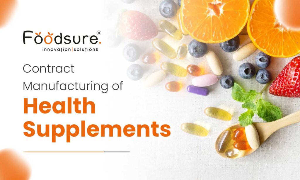 Contract Manufacturing Of Health Supplements