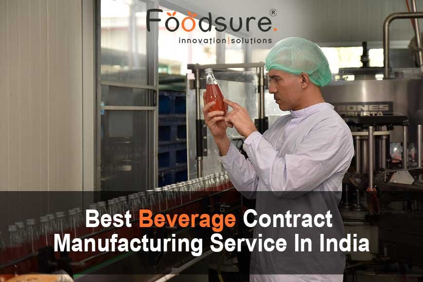 Best Beverage Contract Manufacturing Service In India