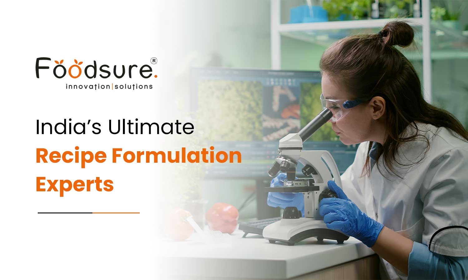India’s-Ultimate-Recipe-Formulation-Experts