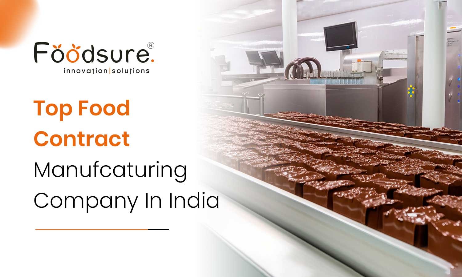 Top Food Contract Manufacturing Company In India