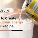 How to Create a Neutonic Energy Drink Recipe: Key Ingredients and Benefits