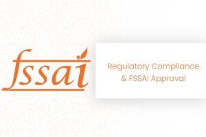 Regulatory Compliance FSSAI Approval Days 46 60