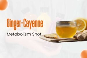 Ginger-Cayenne-Metabolism-Shot