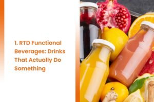RTD Functional Beverages Drinks That Actually Do Something