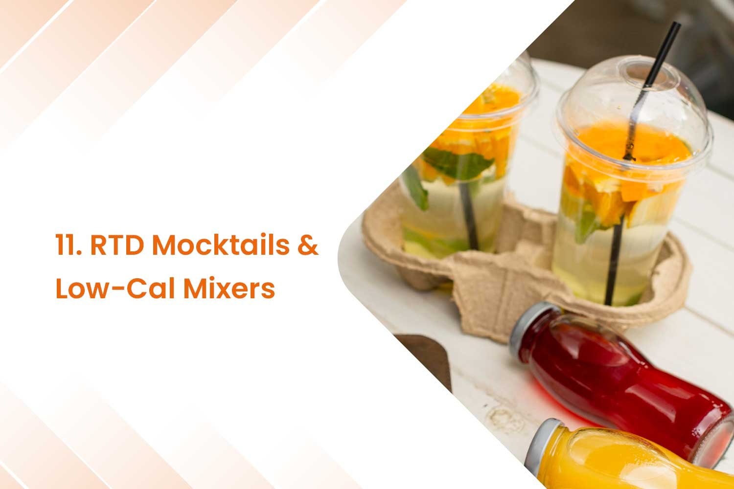 11. RTD Mocktails & Low-Cal Mixers
