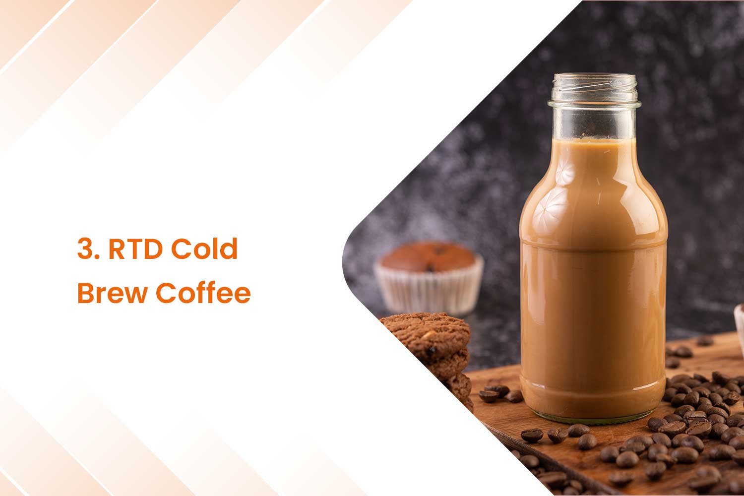3. RTD Cold Brew Coffee