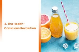 The Health-Conscious Revolution