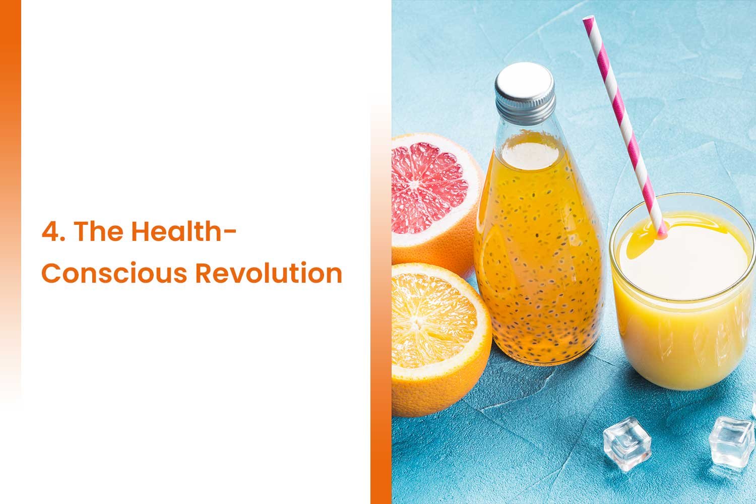 4. The Health-Conscious Revolution