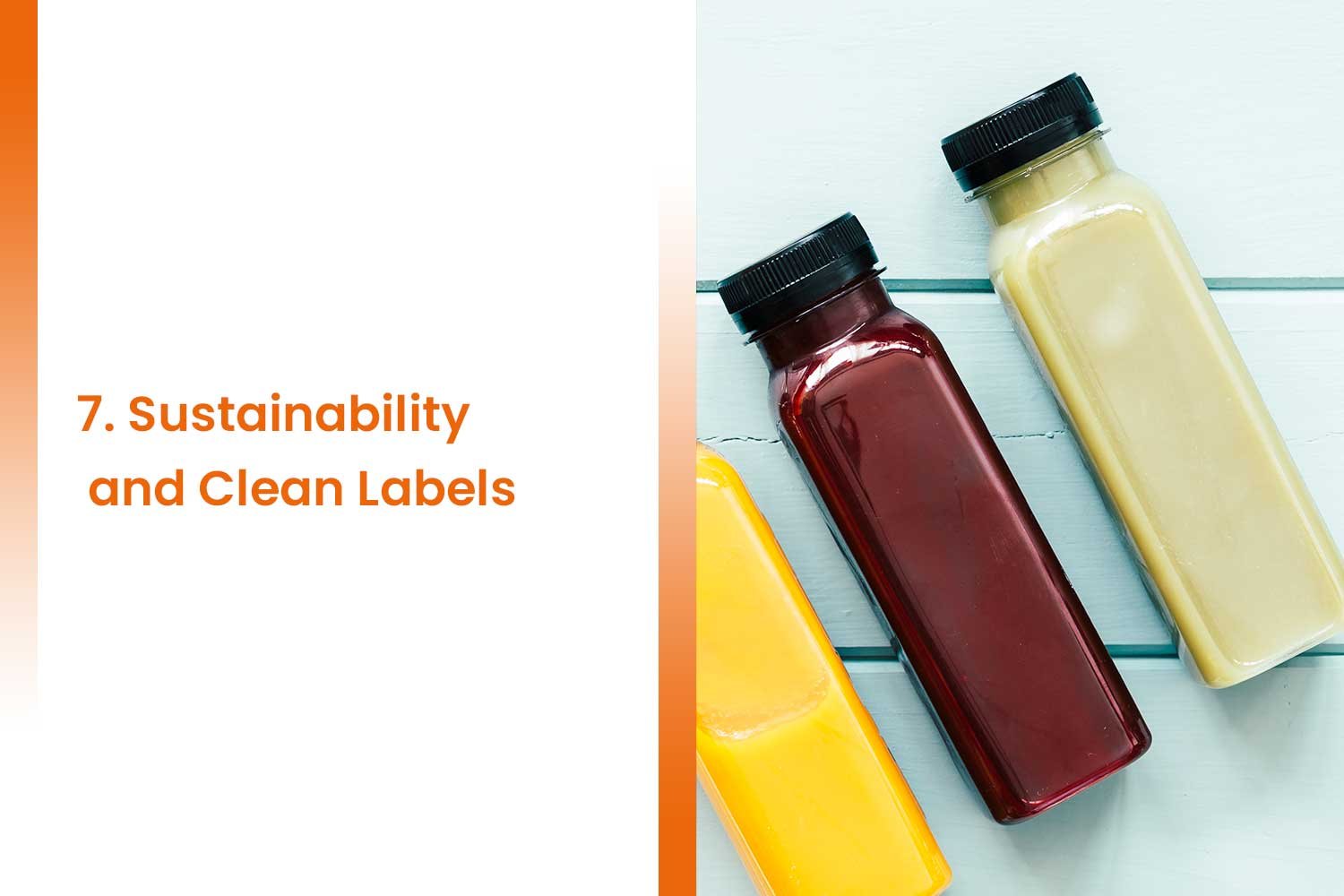 7. Sustainability and Clean Labels