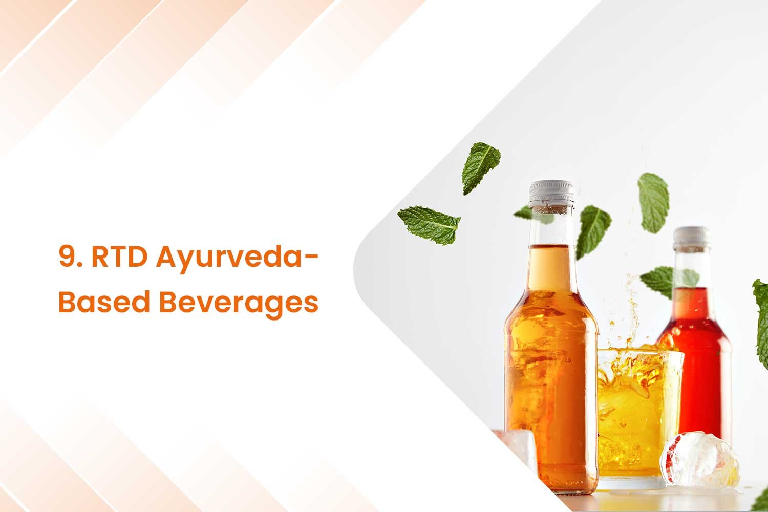 9. RTD Ayurveda-Based Beverages