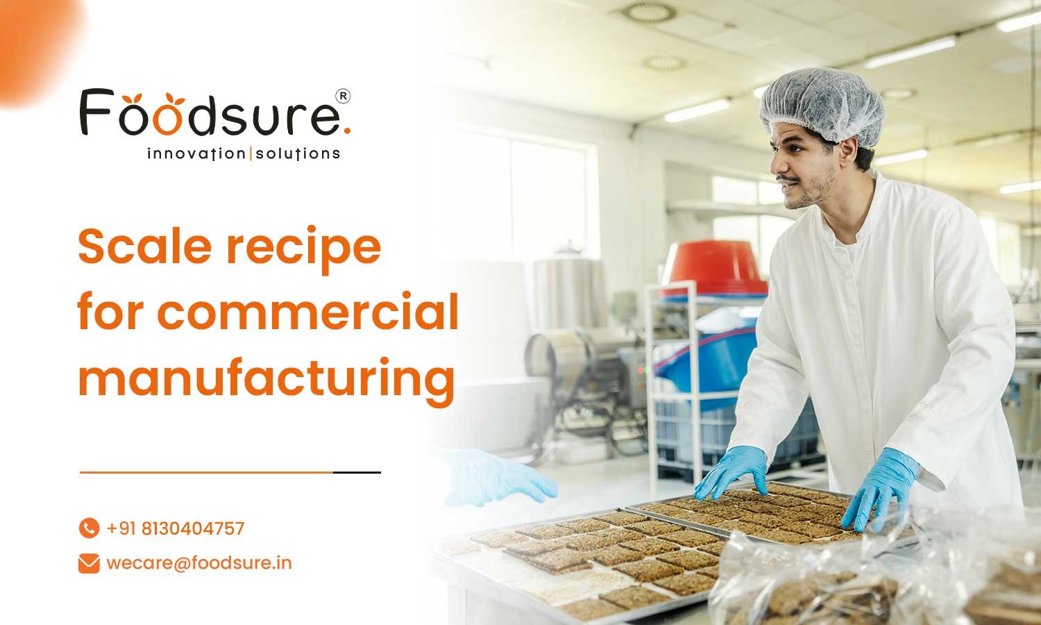 Everything You Need To Know To Scale Recipe For Commercial Manufacturing