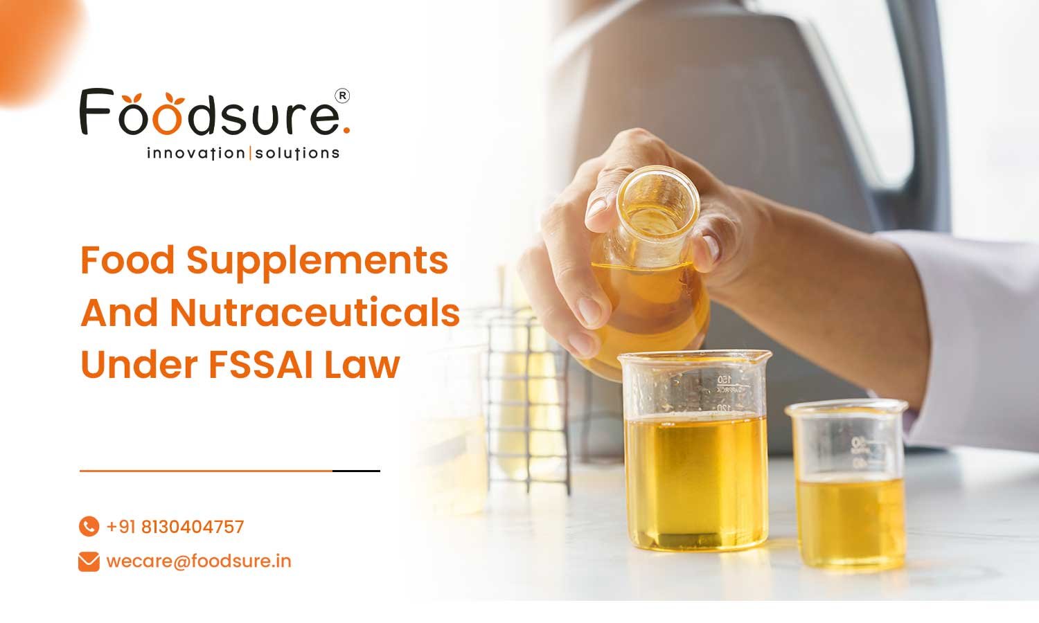 Food Supplements And Nutraceuticals Under FSSAI Law