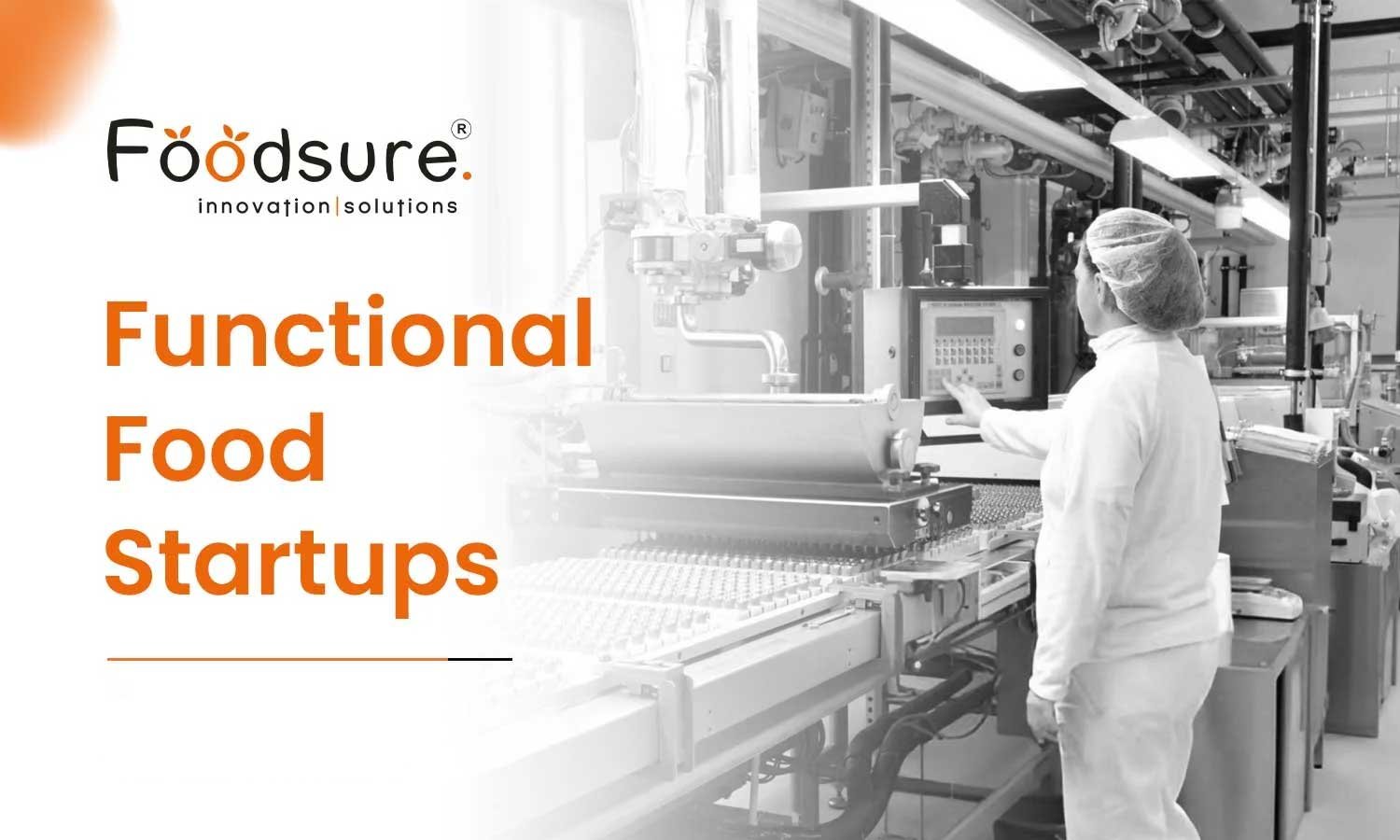 Functional Food Startups