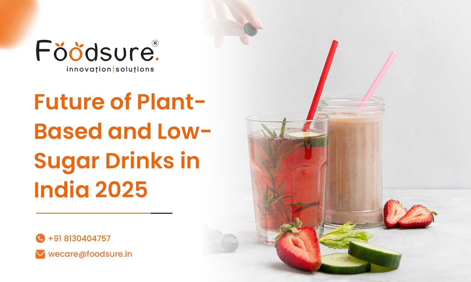 Future of Plant-Based and Low-Sugar Drinks in India 2025