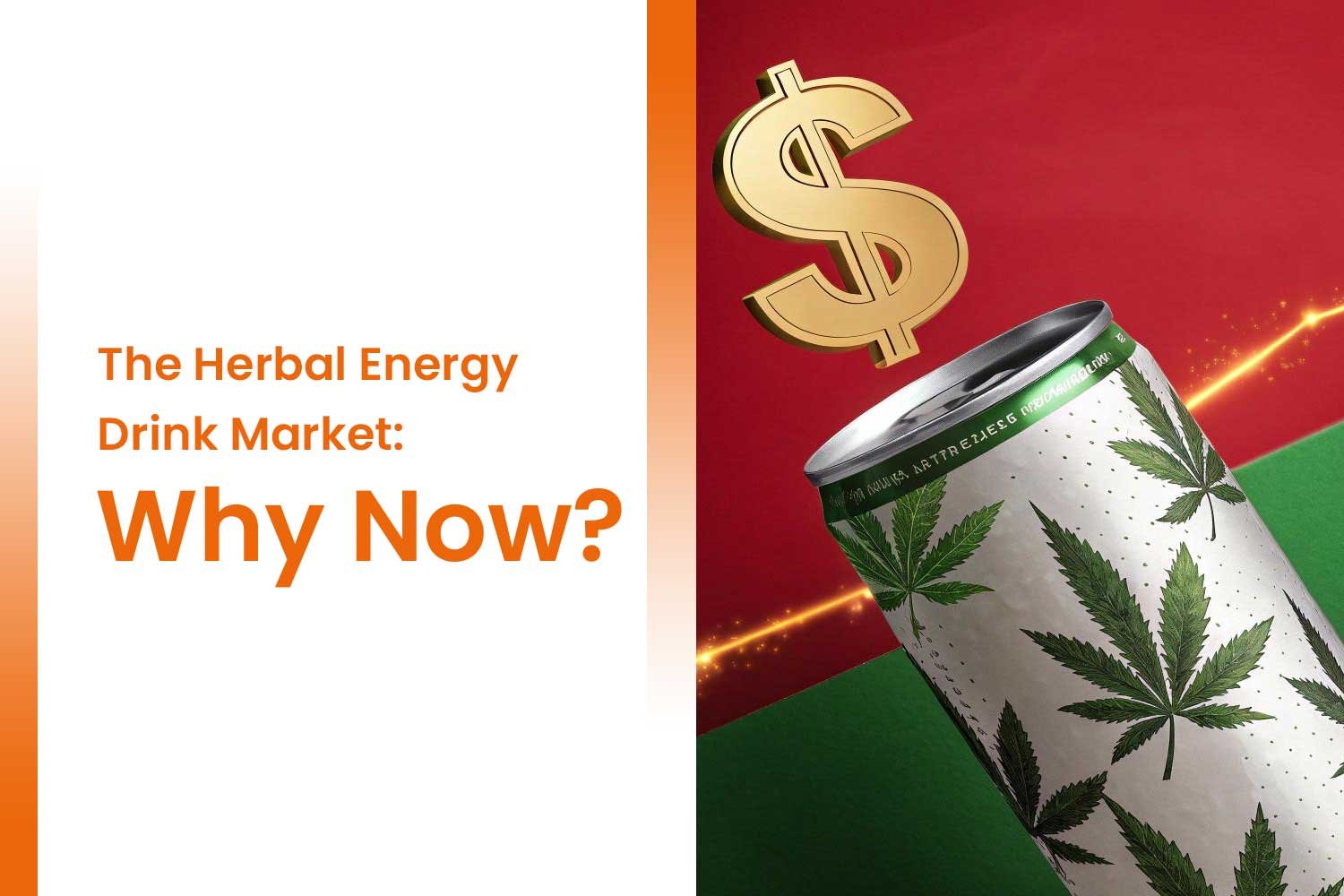 Everything You Need to Know Before Launching a Herbal Energy Drink 1 Herbal Energy Drink Market