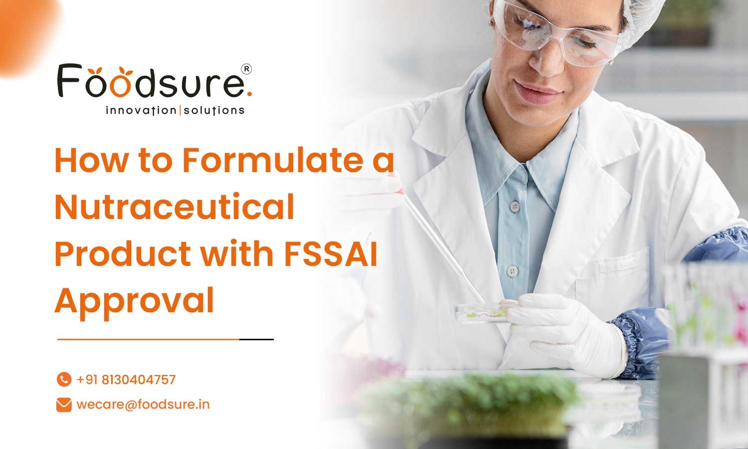 How to Formulate a Nutraceutical Product with FSSAI Approval