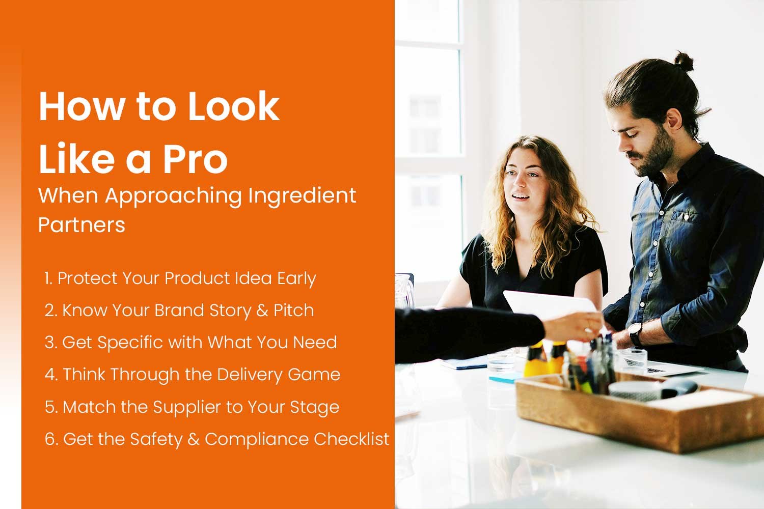 Tips for Ingredient Sourcing for Food Startups 2 How to Look Like a Pro When Approaching Ingredient Partners