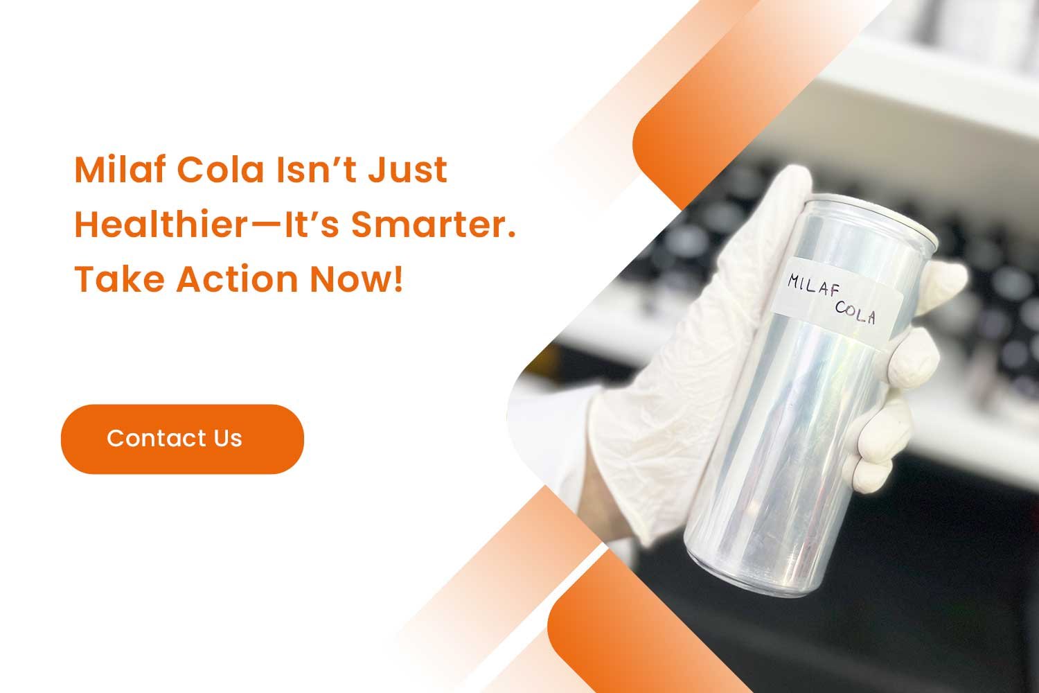 Milaf Cola Isn’t Just Healthier—It’s Smarter. Take Action Now!
