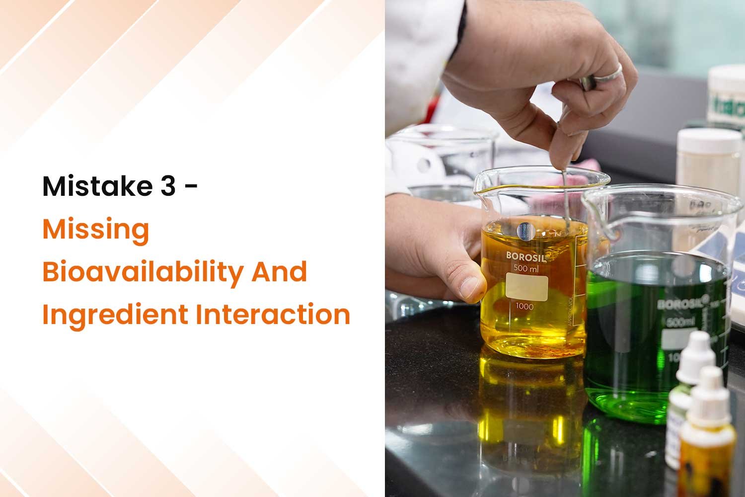 The 5 Most Common Mistakes In Nutraceutical Product Development And How to Avoid Them 3 Missing Bioavailability And Ingredient Interaction