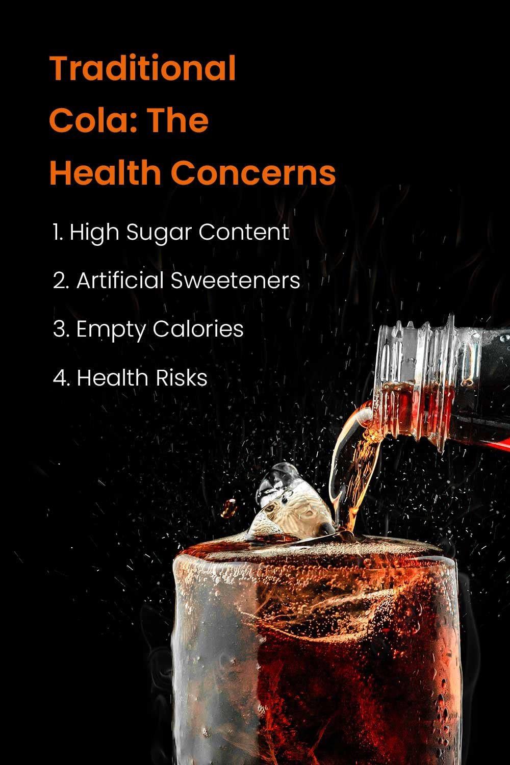 Traditional Cola The Health Concerns