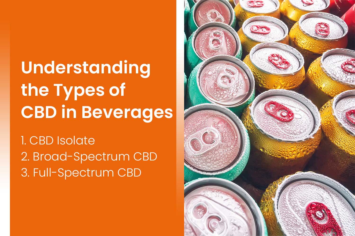 Understanding the Types of CBD in Beverages