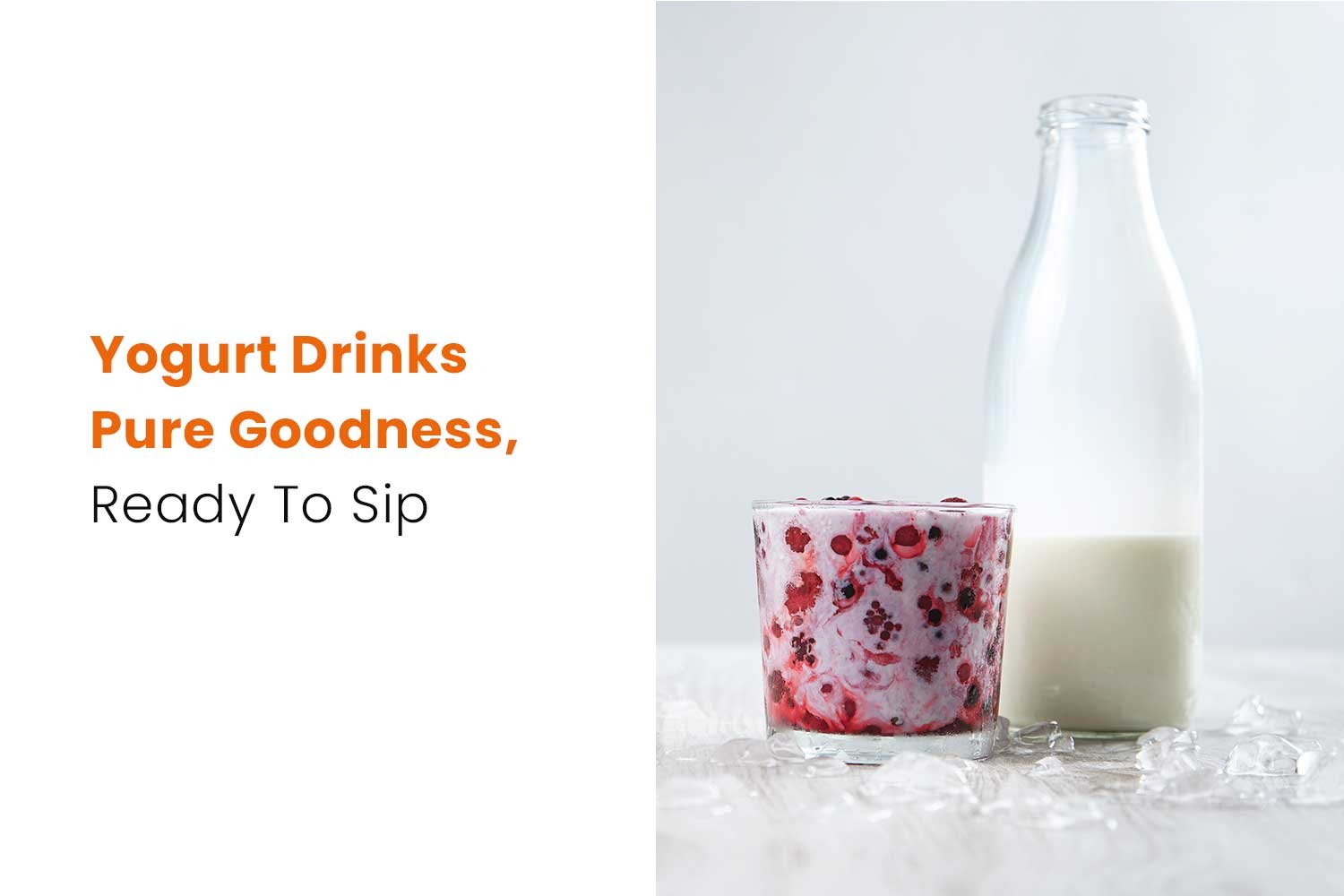 Top Fermented and Probiotic Drinks Trends for Gut Health 2025 5 Yogurt Drinks- Pure Goodness, Ready To Sip