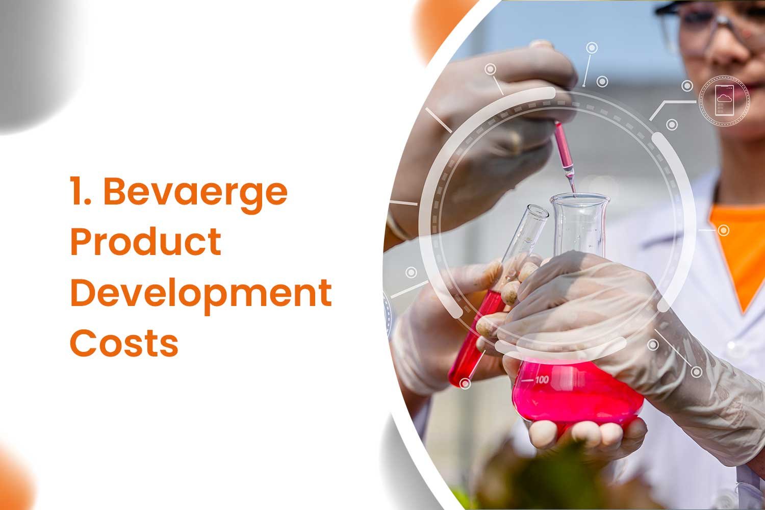 1. Bevaerge Product Development Costs