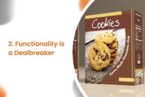 Functionality is a Dealbreaker