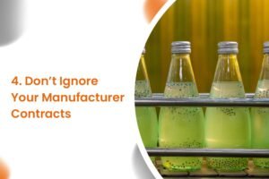 Don’t Ignore Your Manufacturer Contracts