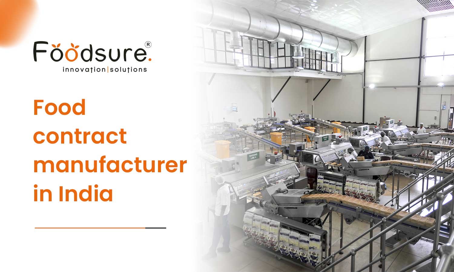 7 Best Food Contract Manufacturers in India 2025
