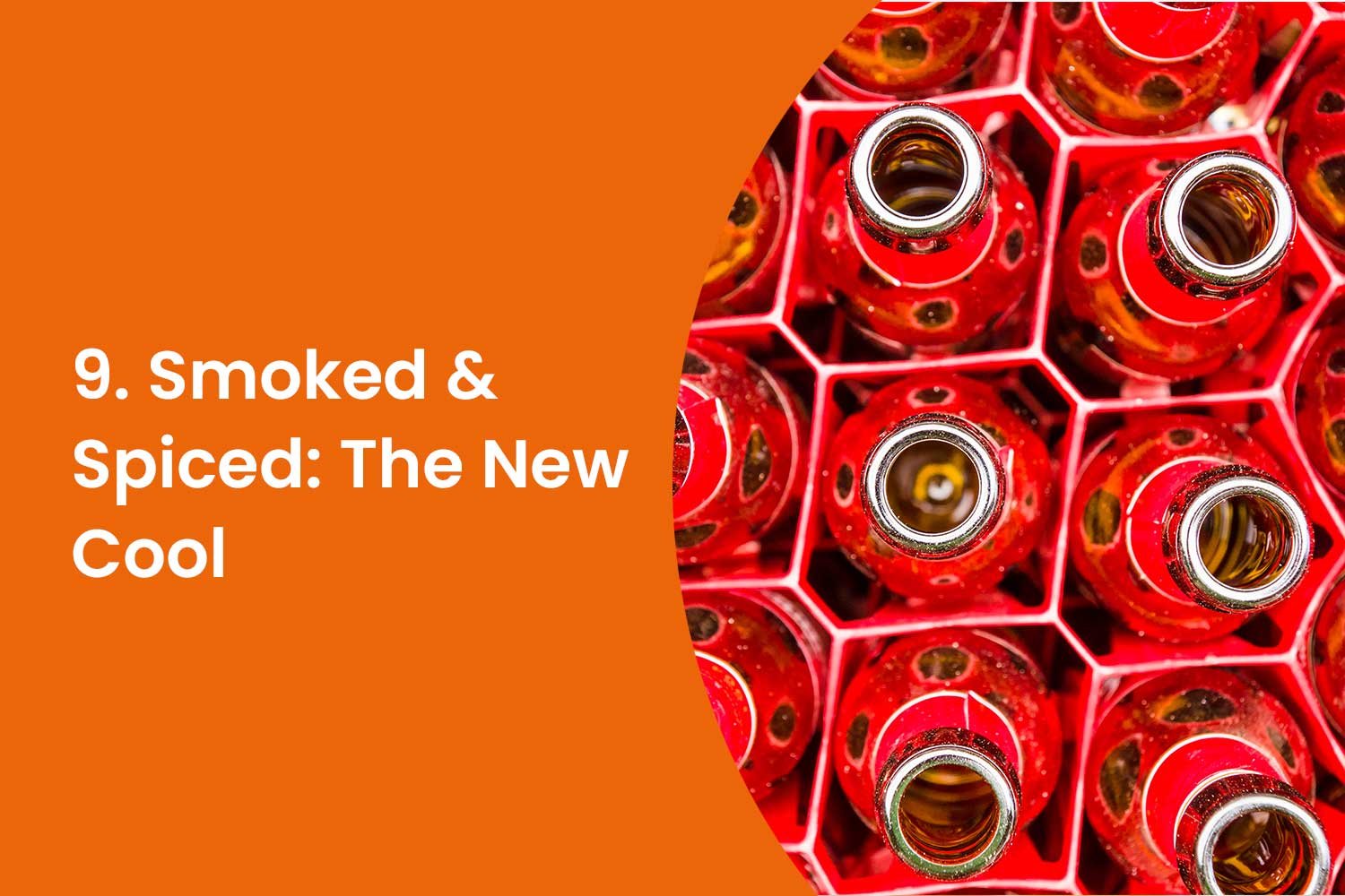 9. Smoked & Spiced The New Cool