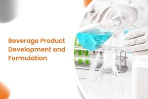 Beverage Product Development and Formulation