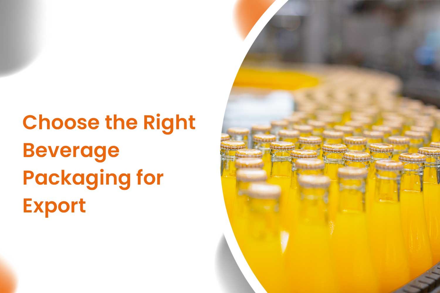 Choose the Right Beverage Packaging for Export