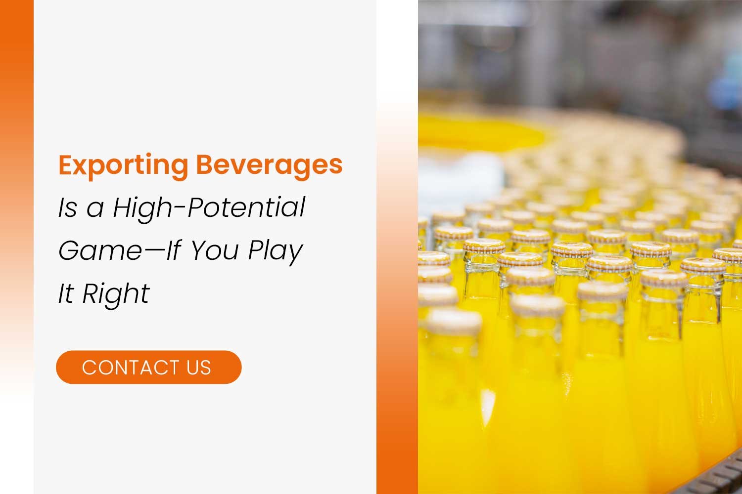 Exporting Beverages Is a High-Potential Game—If You Play It Right