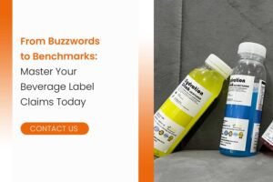 From Buzzwords to Benchmarks: Master Your Beverage Label Claims Today