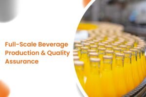 Full-Scale Beverage Production & Quality Assurance