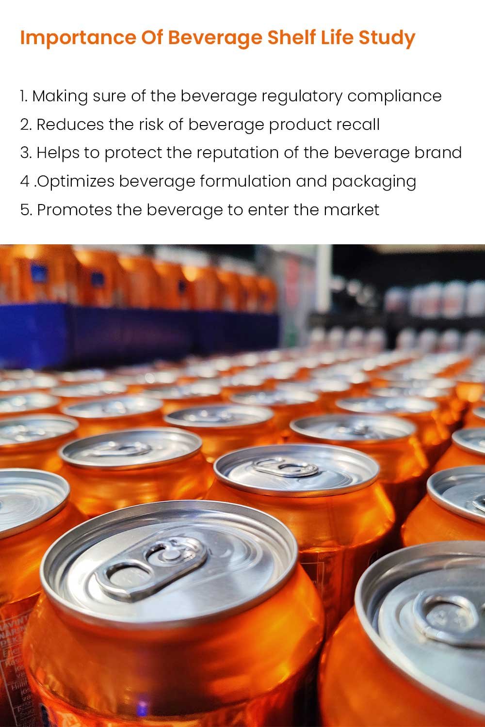Importance Of Beverage Shelf Life Study