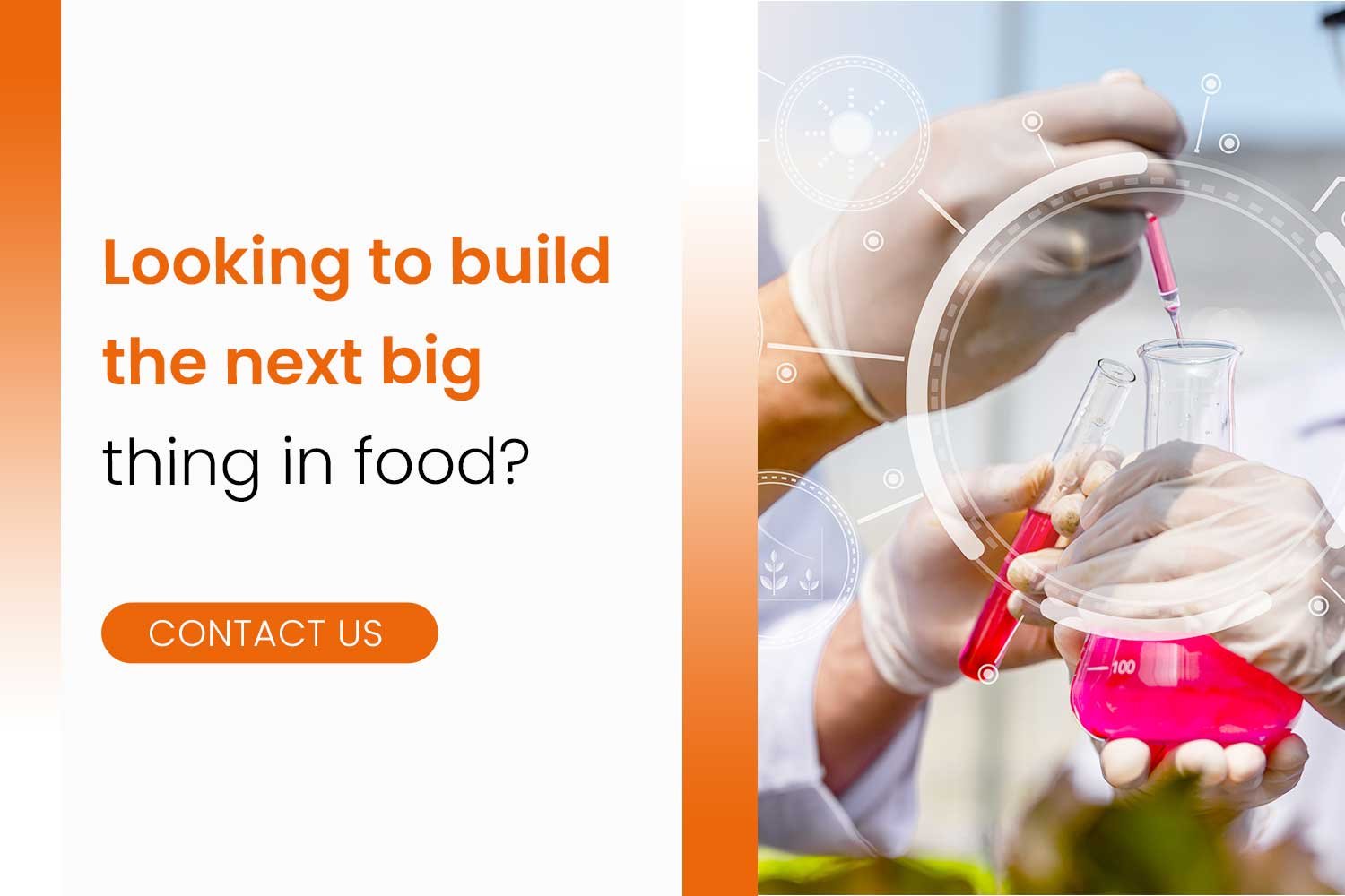 Looking to build the next big thing in food