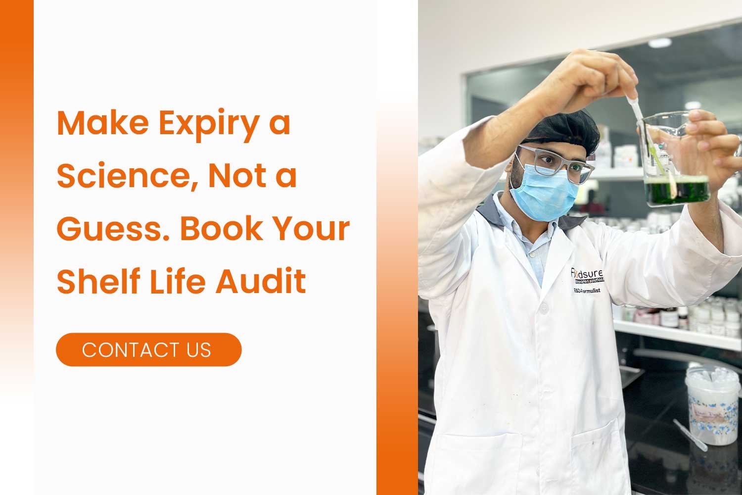Make Expiry a Science, Not a Guess. Book Your Shelf Life Audit