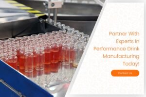 Partner With Experts In Performance Drink Manufacturing Today!