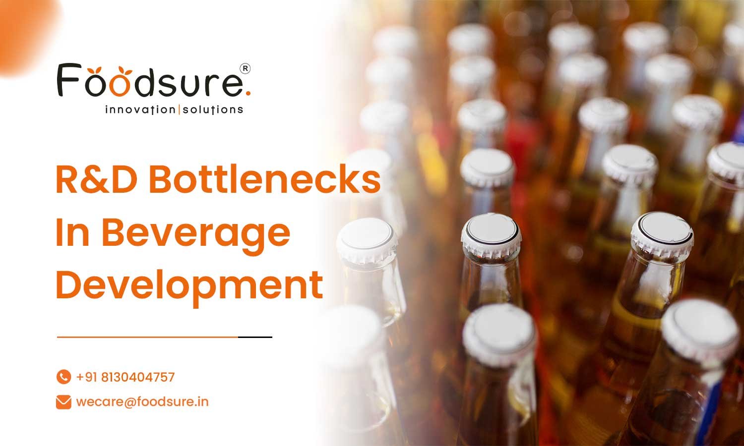 R&D Bottlenecks In Beverage Development How Foodsure Helps Brands Skip the Guesswork