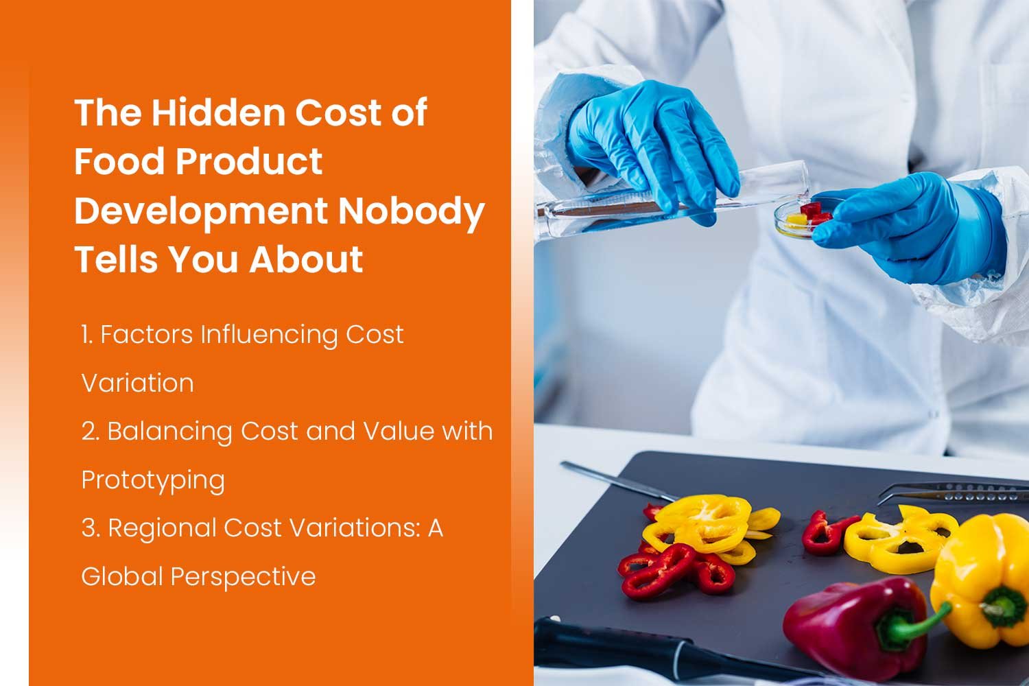 The Hidden Cost of Food Product Development Nobody Tells You About