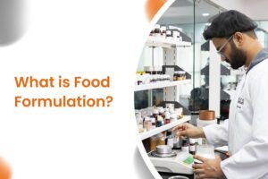 What is Food Formulation?