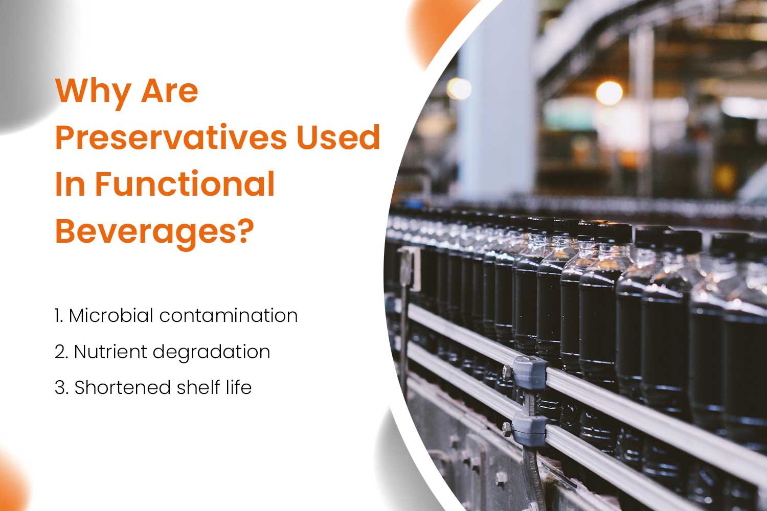 Why Are Preservatives Used In Functional Beverages