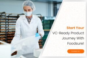 Start Your VC-Ready Product Journey With Foodsure!