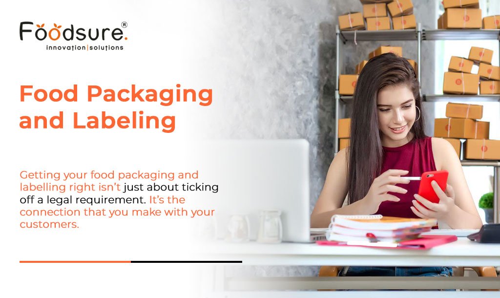 Food Packaging and Labeling