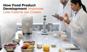 How Food Product Development Improves Low Calorie Ice Cream