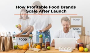 How Profitable Food Brands Scale after Launch