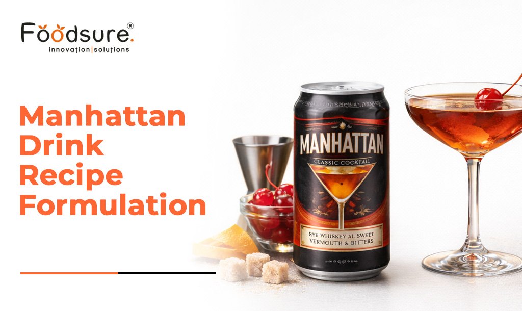 Manhattan Drink Recipe Formulation